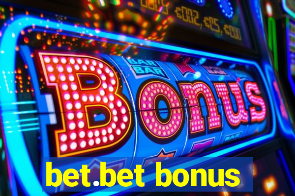 bet.bet bonus